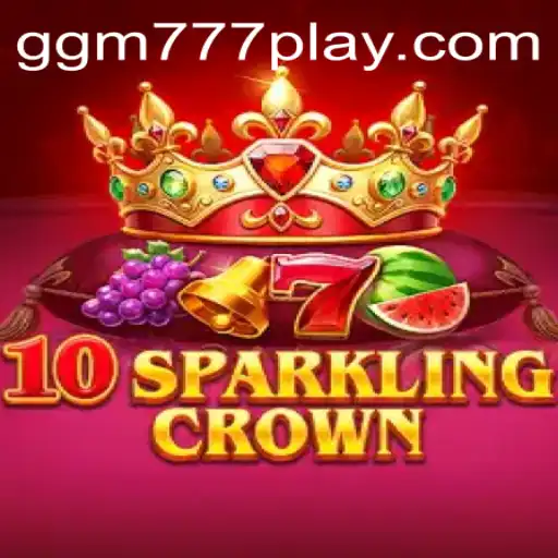 Descubra o Fascinante Mundo de 10SparklingCrown com ggm777